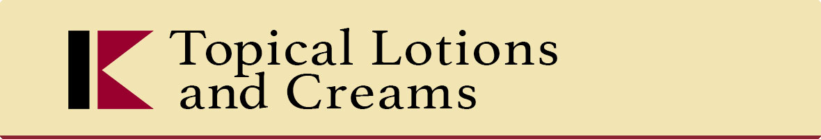 Topical Lotions and Creams